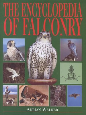 cover image of The Encyclopedia of Falconry